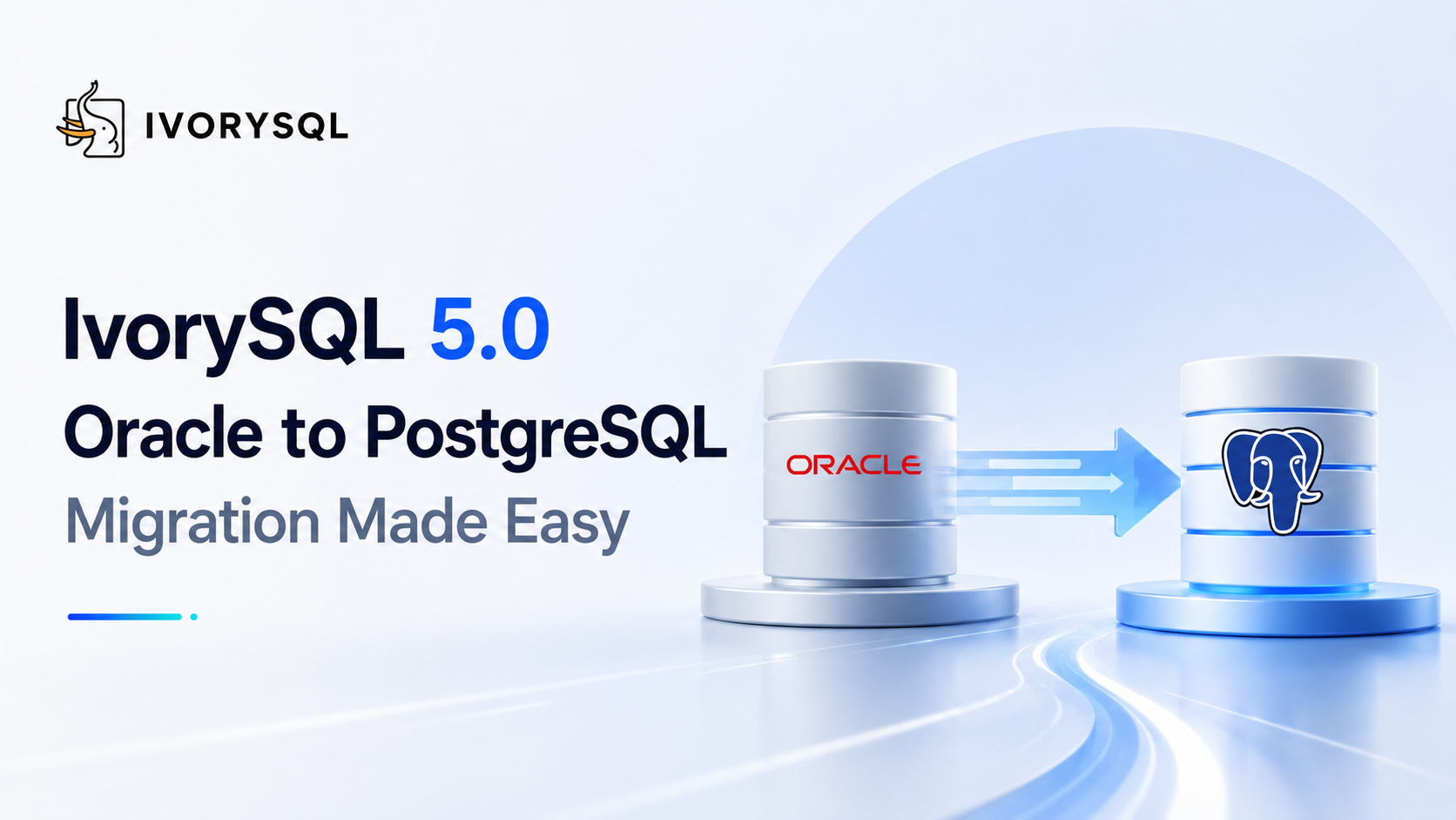 IvorySQL 5.0+：助力 Oracle 平滑过渡至 PostgreSQL 的里程碑式产品