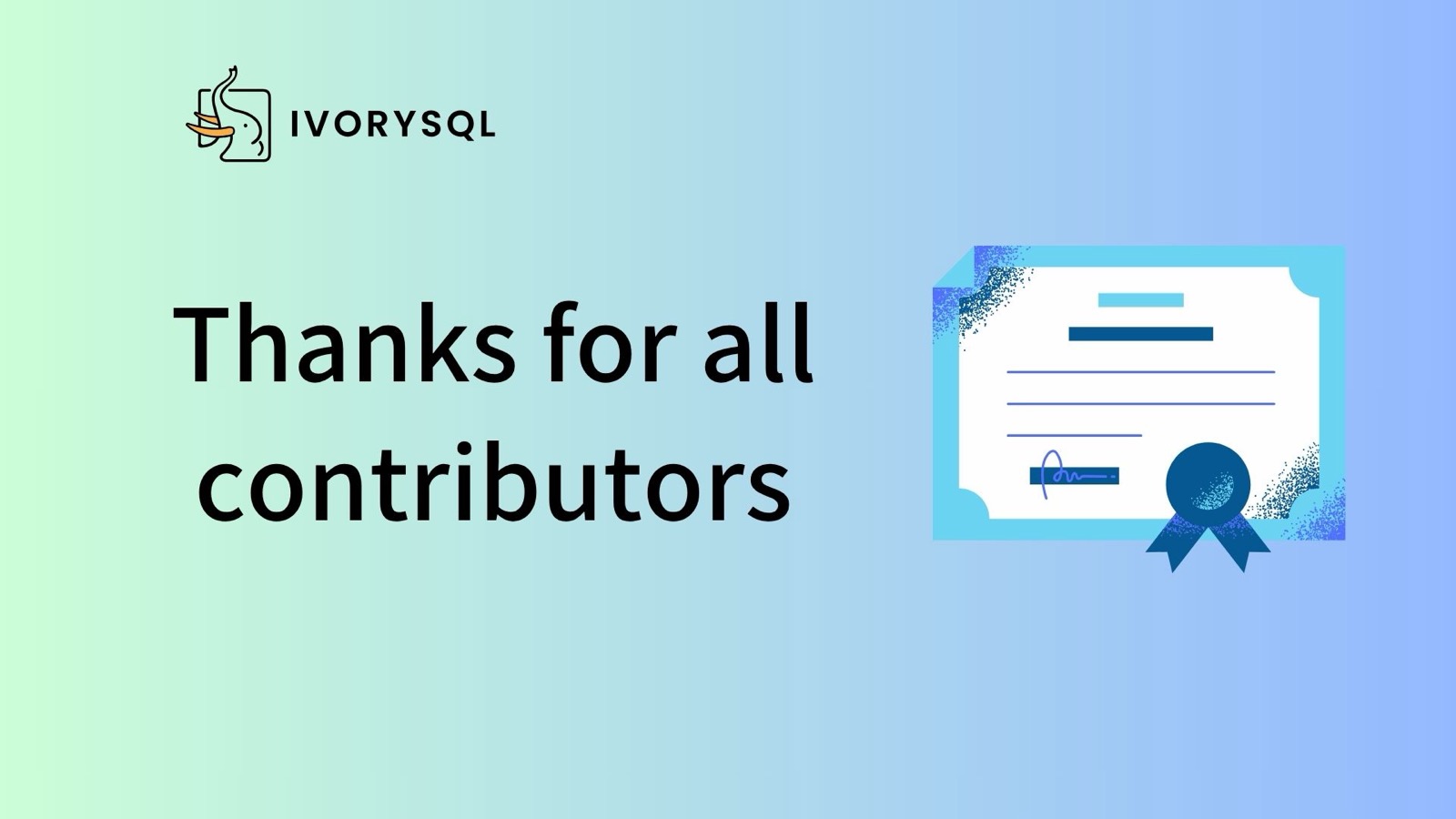 IvorySQL Community Contributor Certificates Released